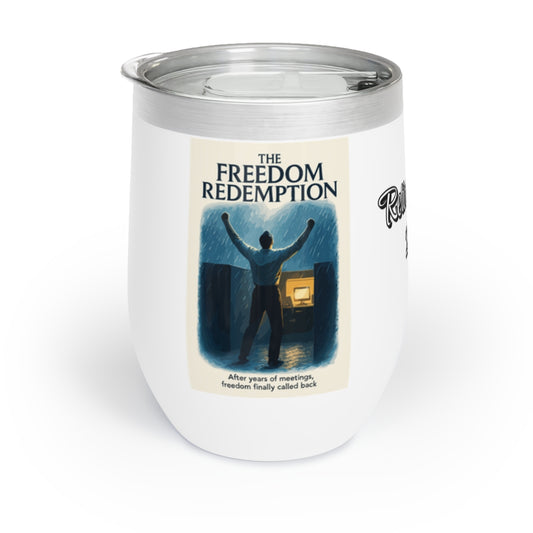 The Freedom Redemption After Years of Meetings | Retirement Personalized Wine Tumbler - Retiree Gifts Retirement Party