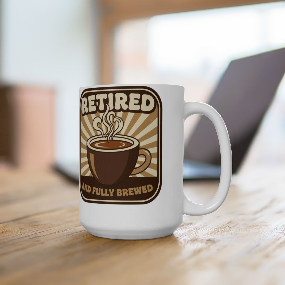 Retired and Fully Brewed Coffee Mug Fun Gift for Adults