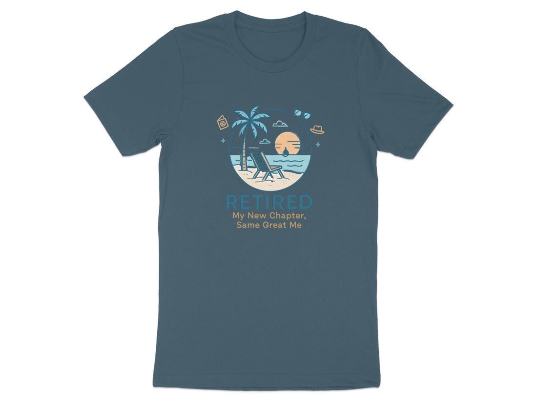 RETIRED My New Chapter Same Great Me | Dark Heather Color Bella T-Shirts - Retiree Gifts Retirement Party