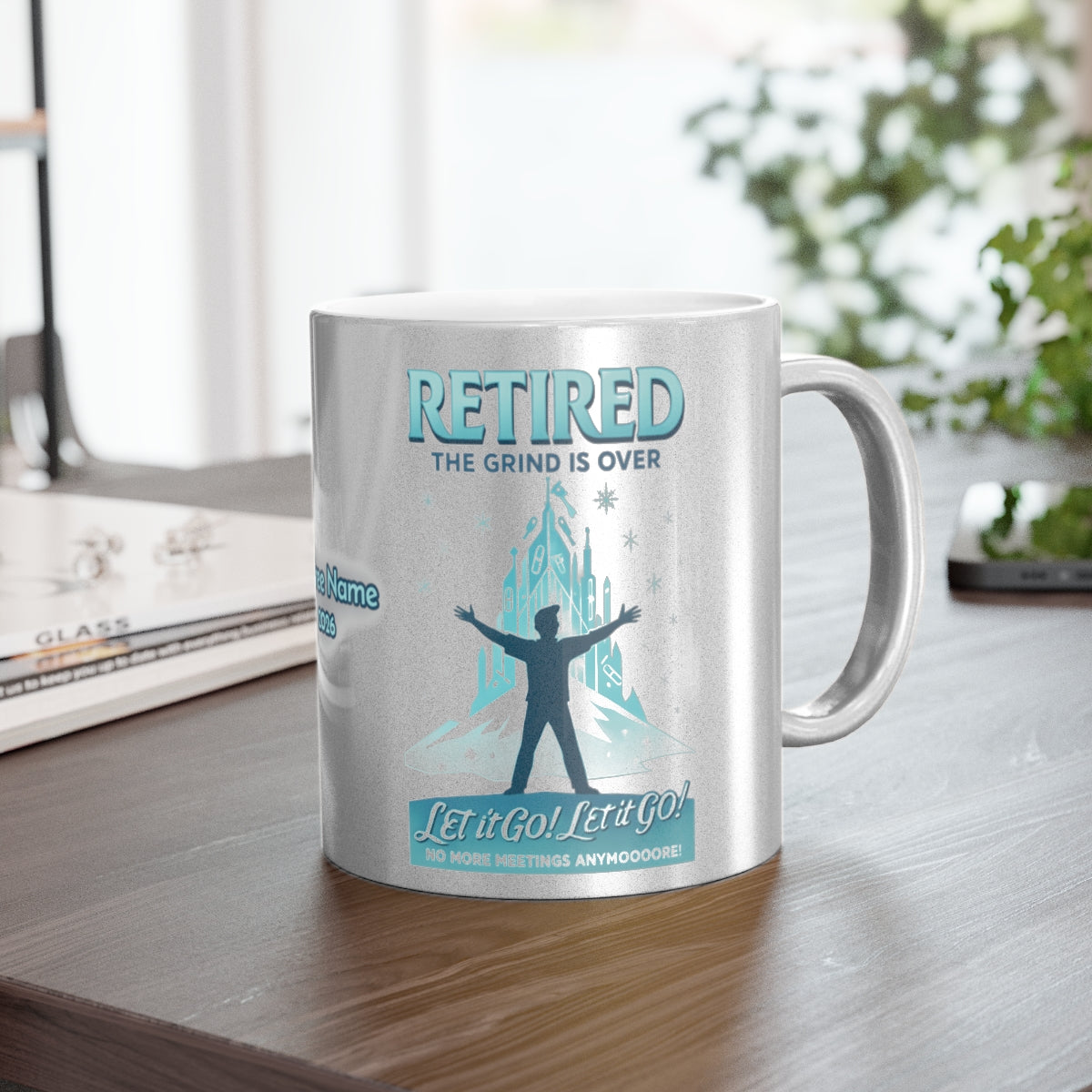 Retired The Grind Is Over Let It Go Coffee Mug Product