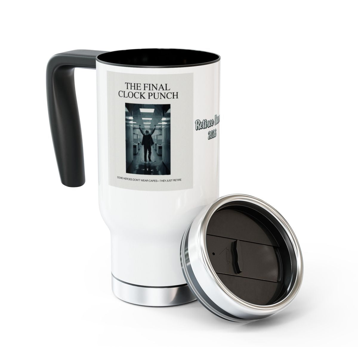 THE FINAL CLOCK PUNCH | Some Heroes Don't Wear Capes 14oz Travel Mug - Retiree Gifts Retirement Party