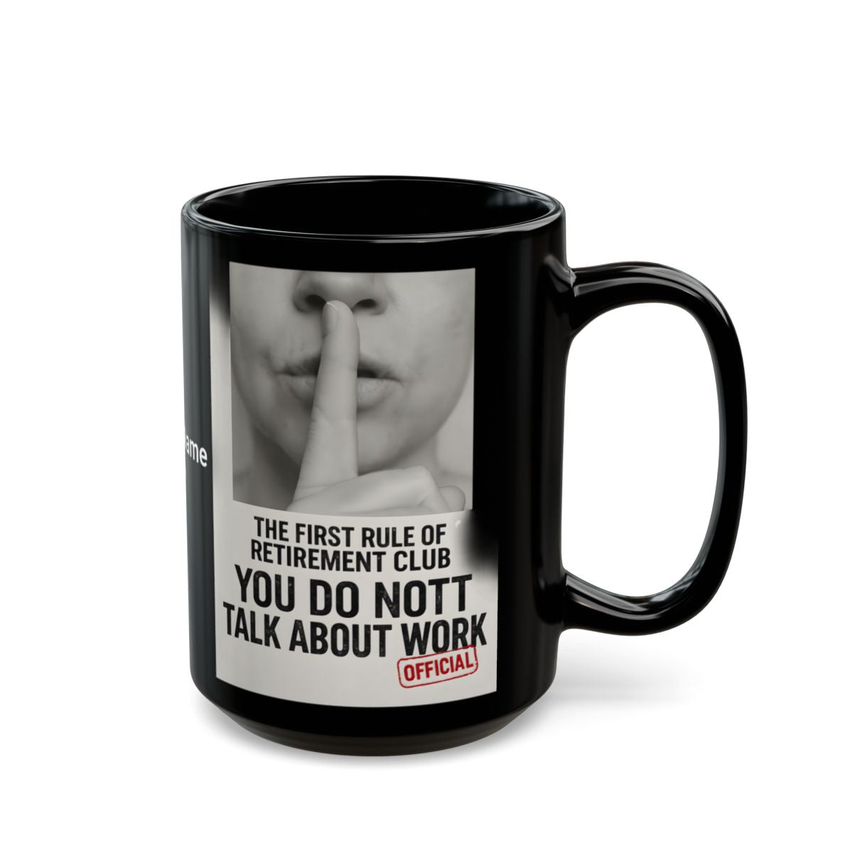 The First Rule of Retirement Club Funny Coffee Mug