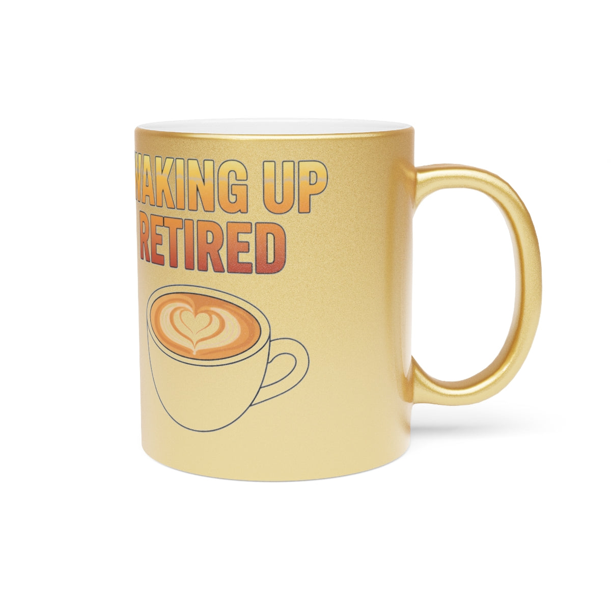 Waking Up Retired Coffee Mug With Heart Design
