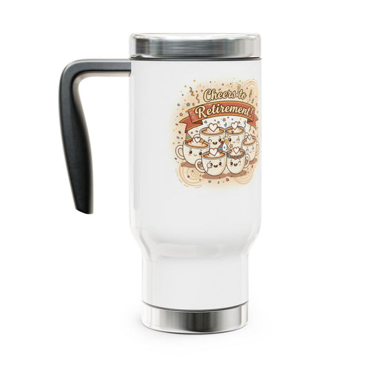 Cheers to Retirement Travel Mug for Celebrations