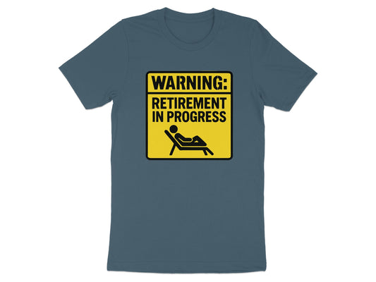 Warning Retirement in Progress | Dark Heaterh Color Bella T-Shirts - Retiree Gifts Retirement Party