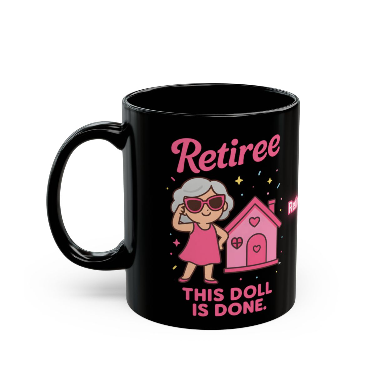 Retiree This Doll Is Done Cute Cartoon Coffee Mug