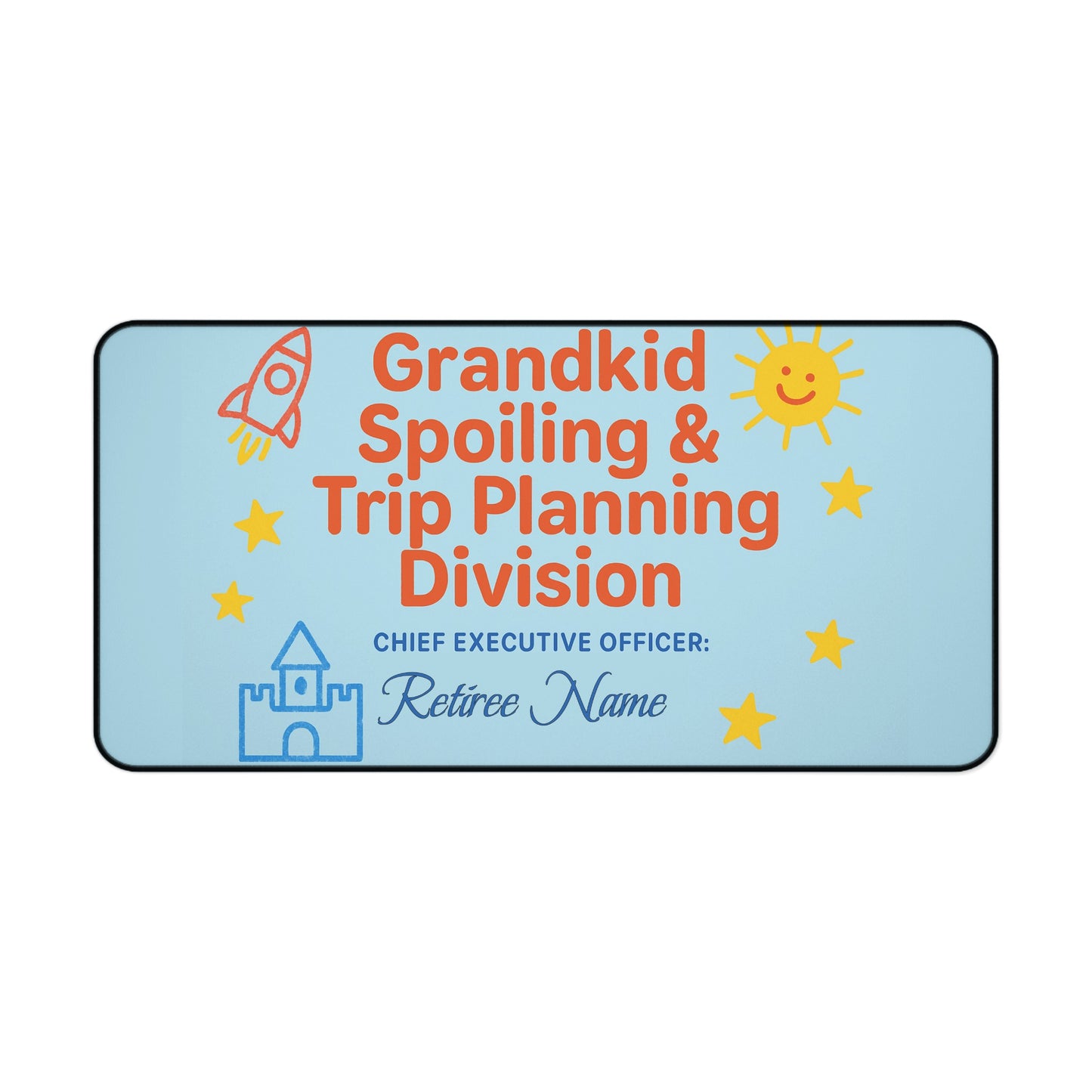 Personalized Retirement Gift – “Grandkid Spoiling Spoiling Planning Station” Desk Mat / Mouse Pad - Retiree Gifts Retirement Party
