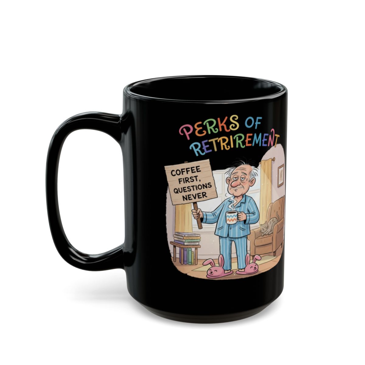 Perks of Retirement Coffee Mug With Fun Design