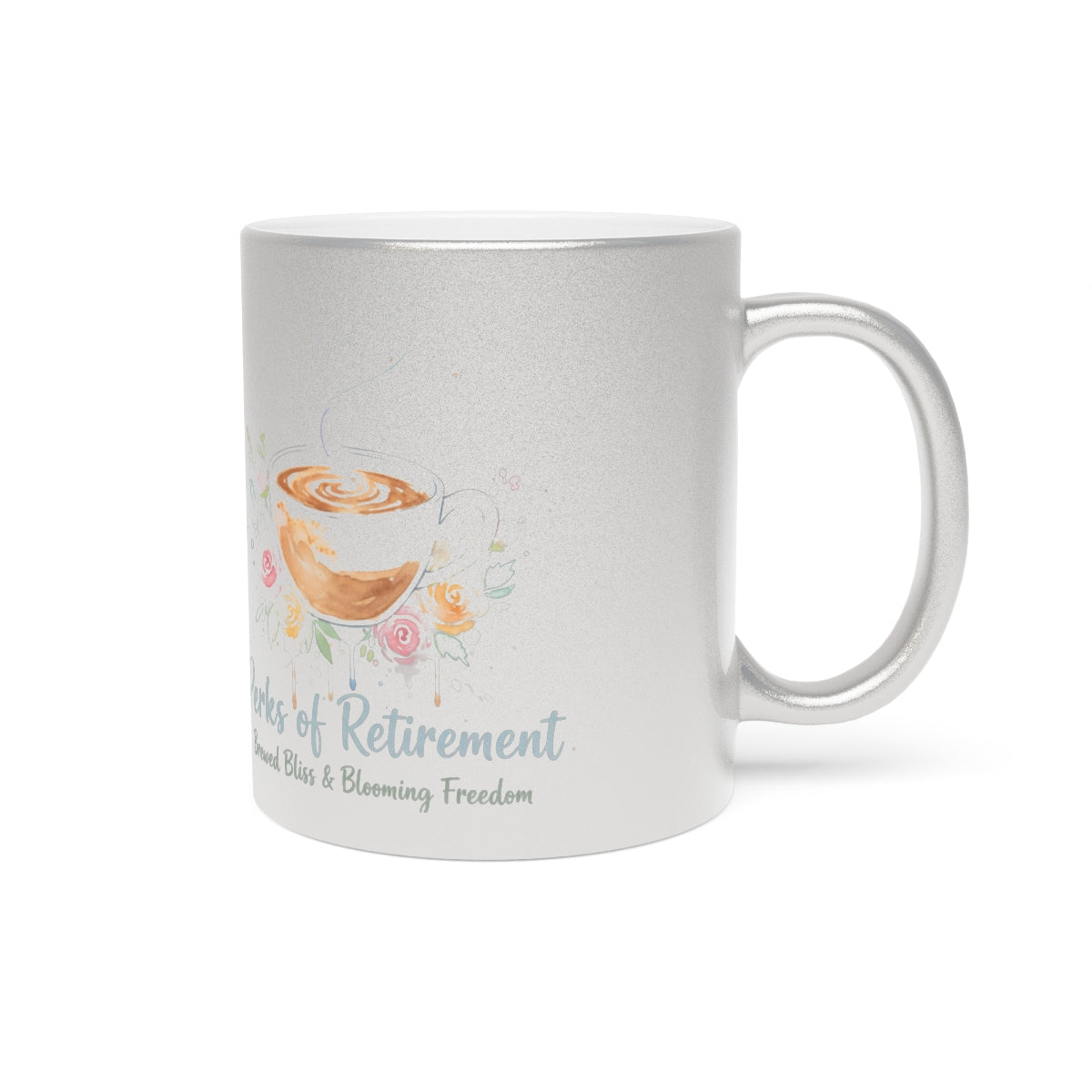 Embrace Retirement Bliss and Blooming Freedom Mug
