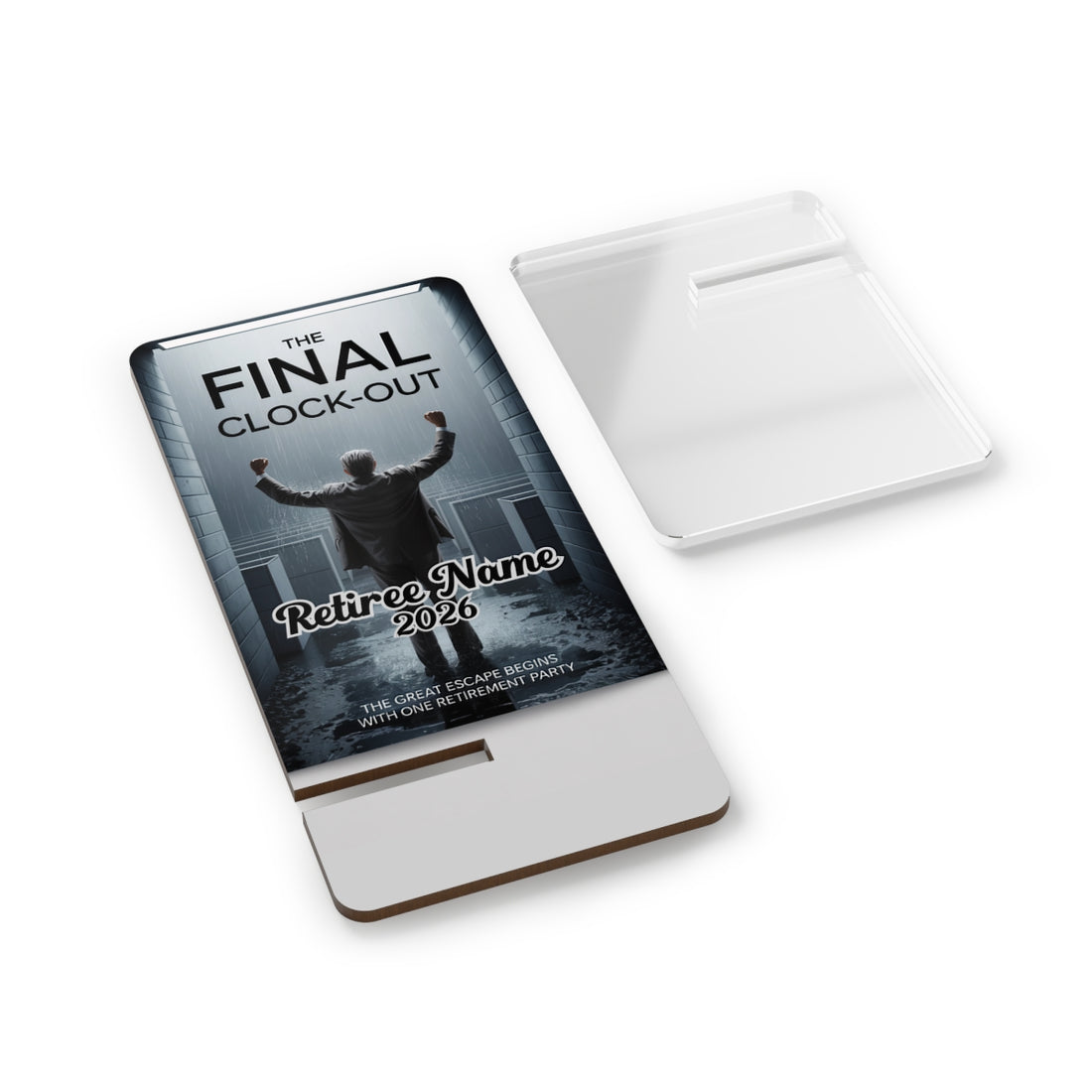The Final Clock-Out | Escape Begins with One Party | Personalized Mobile Phone Display Stand - Retiree Gifts Retirement Party