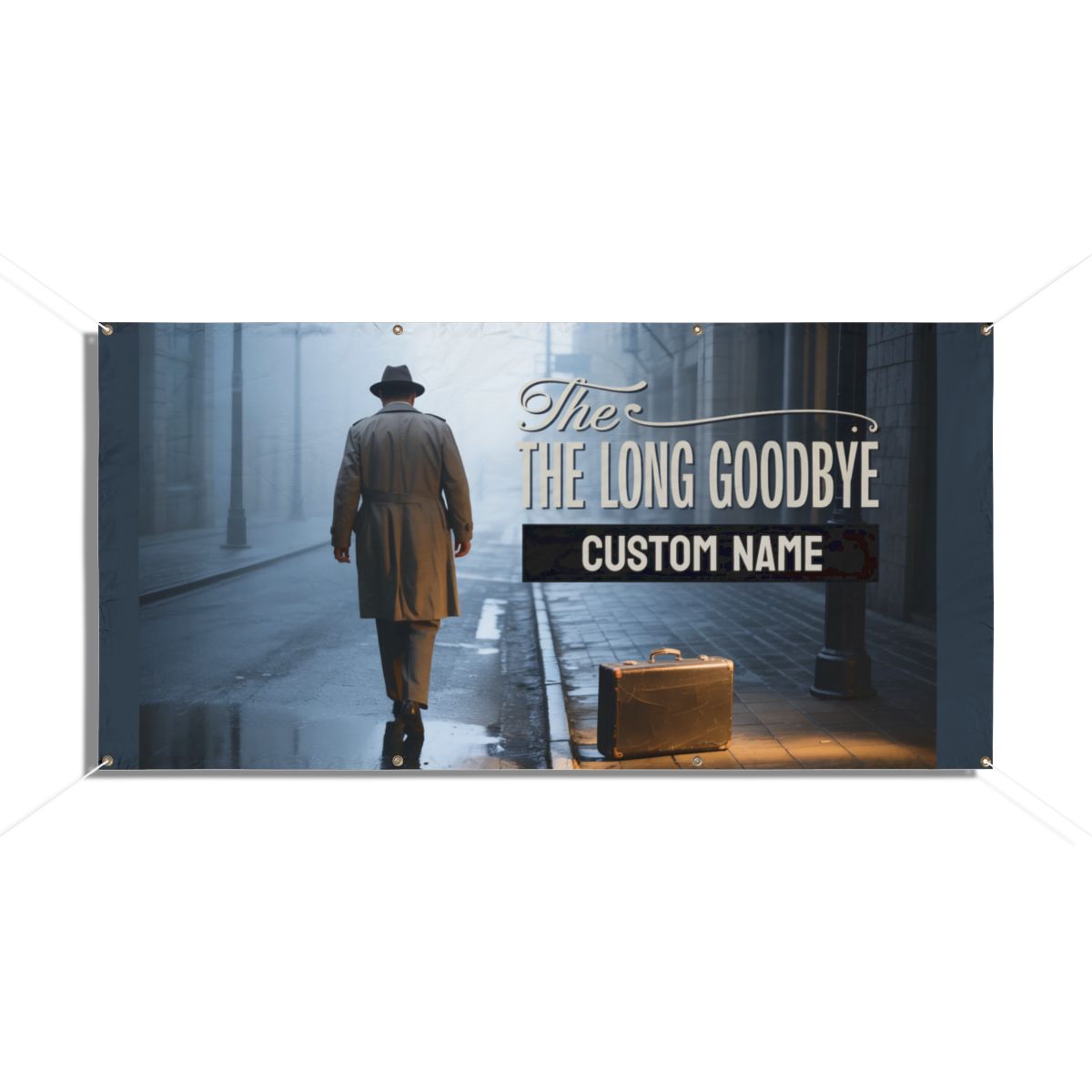 The Long Goodbye Dramatic Scene Graphic Design Vinyl Banner or Yard Sign - Retiree Gifts Retirement Party