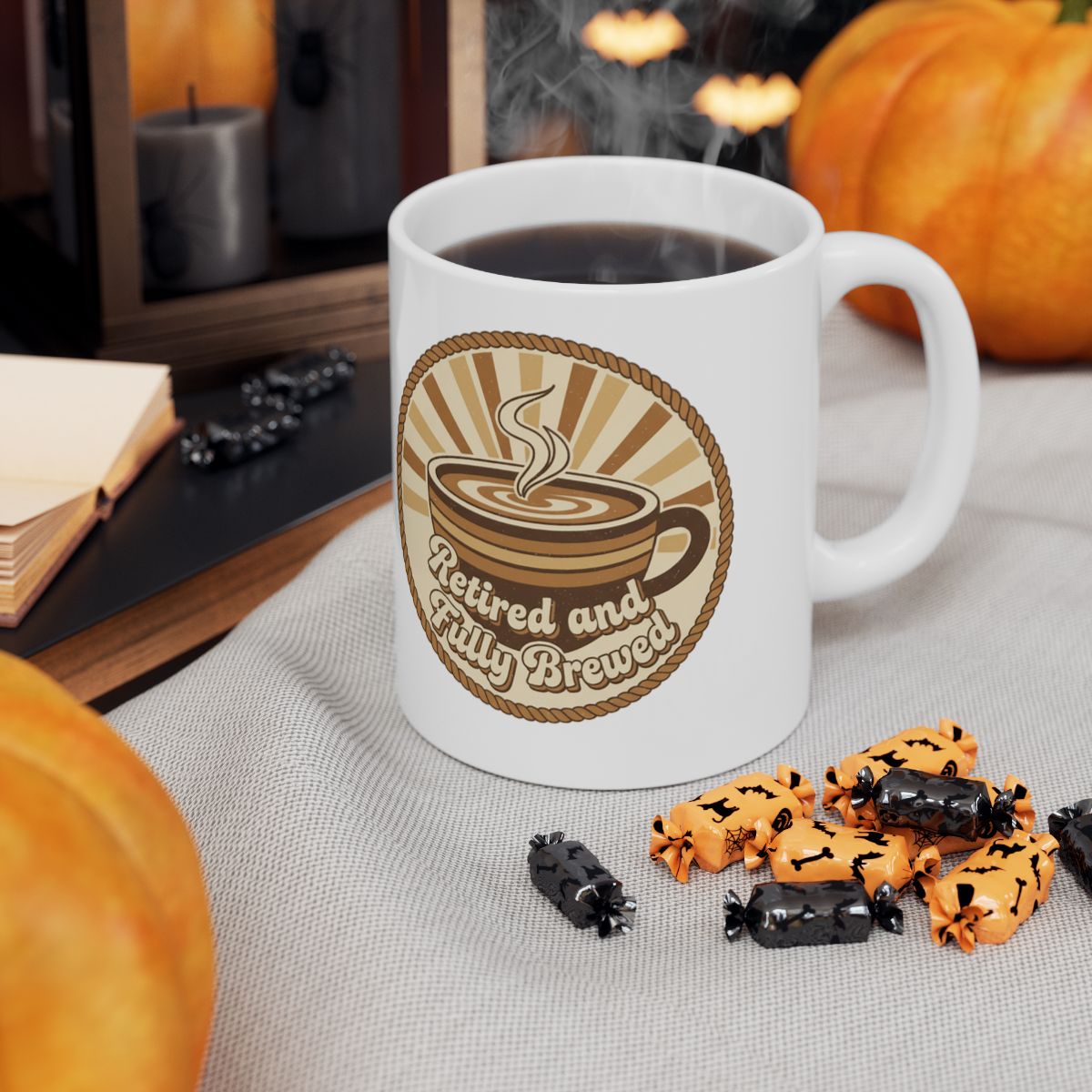 Retired and Finally Brewed Mug for Coffee Enthusiasts