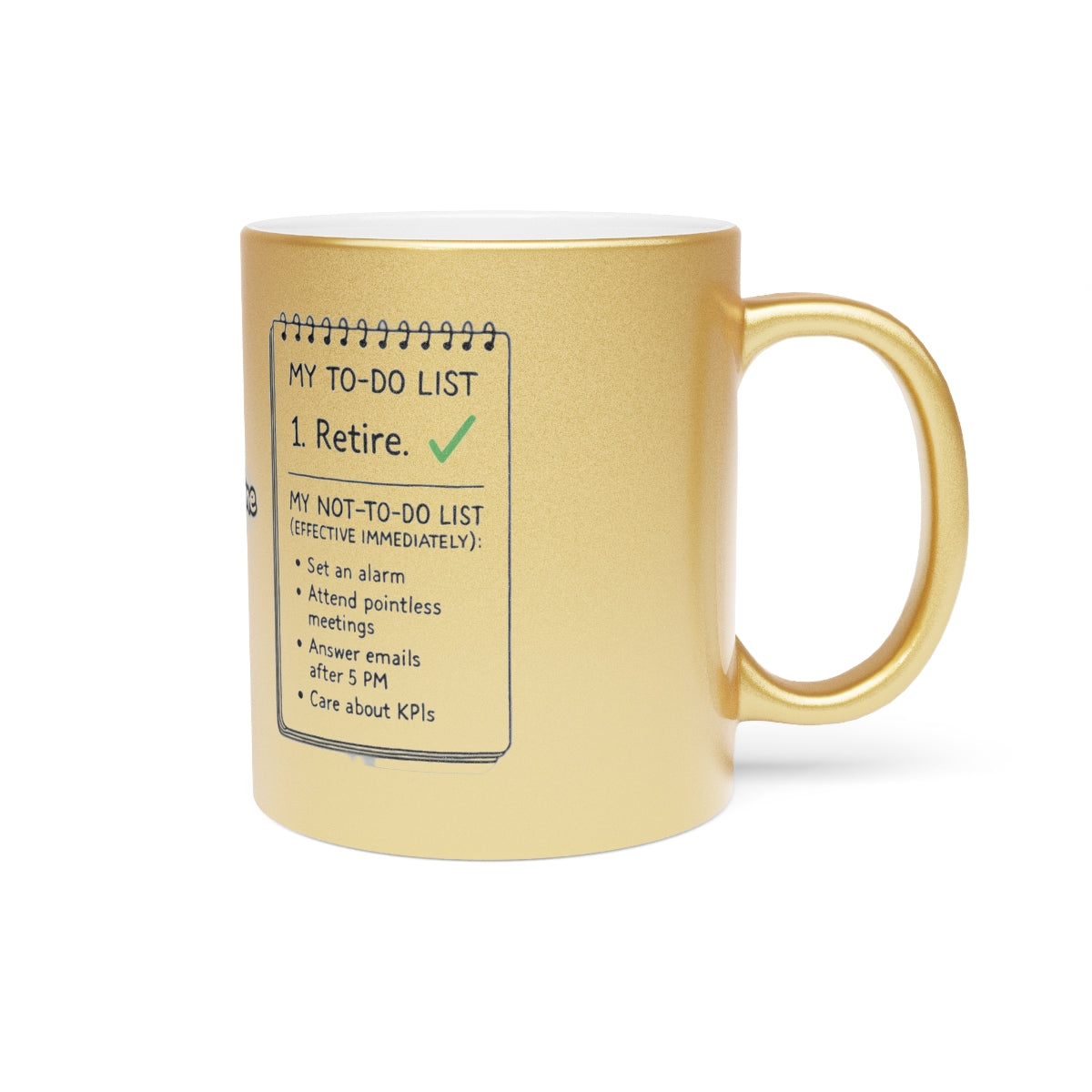 My To-Do List Retire Mug with Humor Retirement Gift