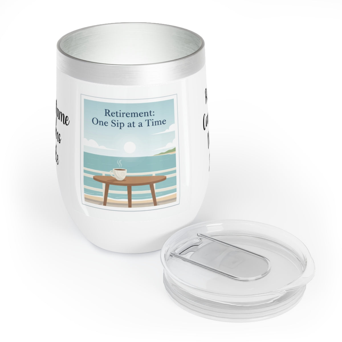 Retirement One Sip at a Time Insulated Cup