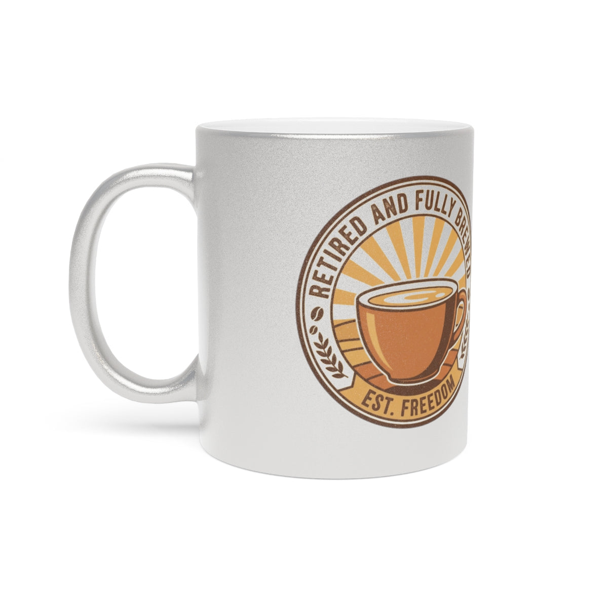 Retired and Fully Brewed Coffee Mug with Sunrise Graphic