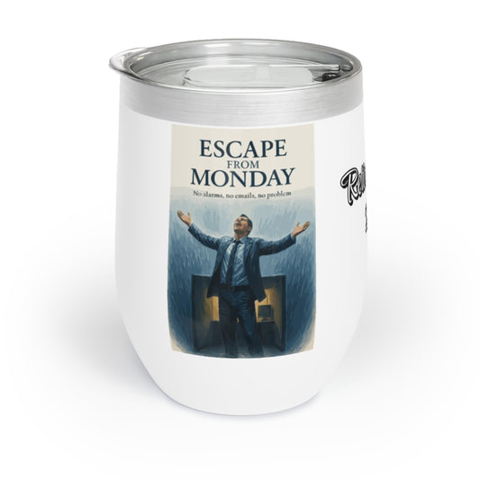 Escape From Monday | No alarms no emails no problem Personalized Wine Tumbler - Retiree Gifts Retirement Party