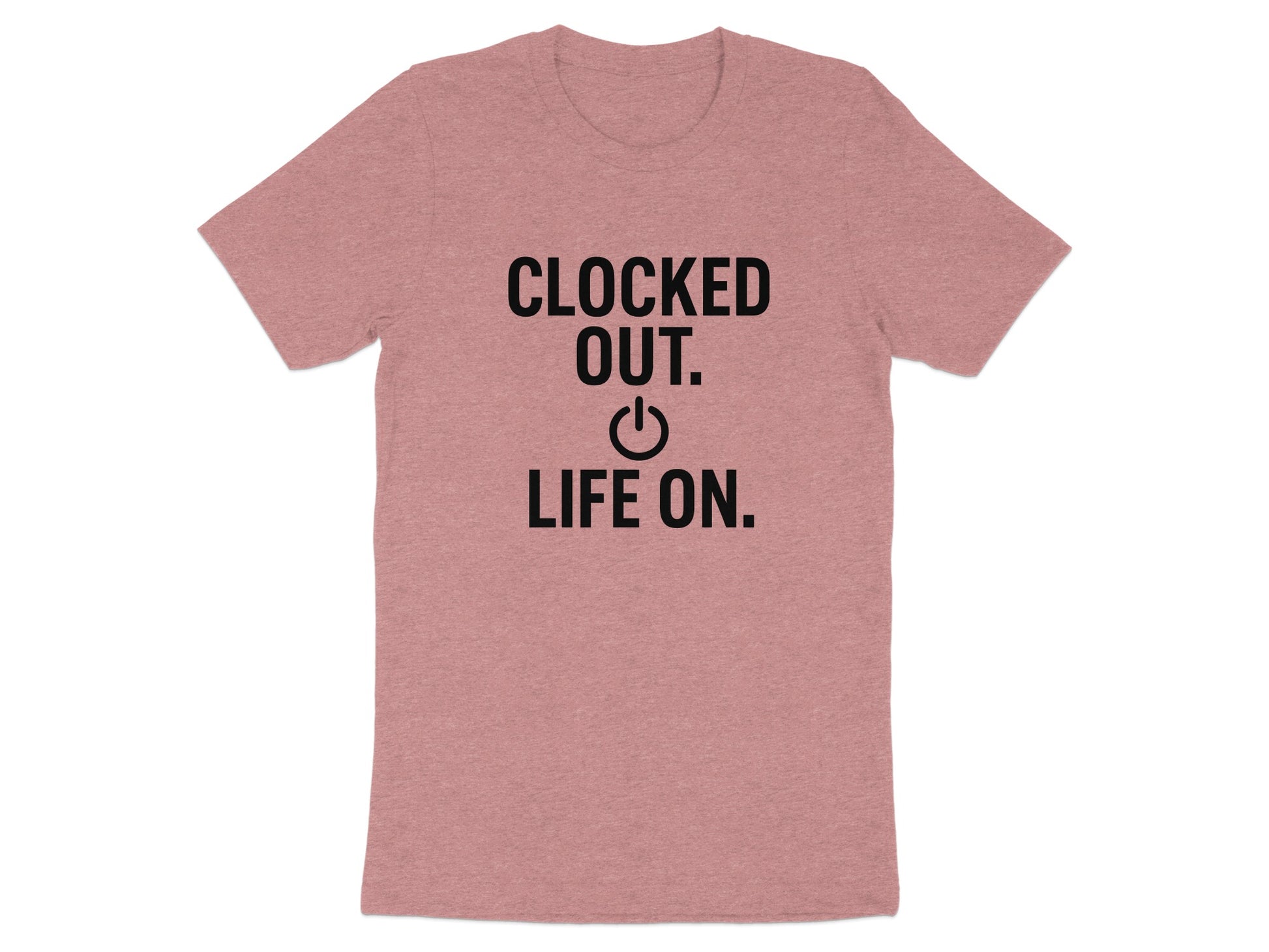 Clocked Out. | Life On. | Retirement Celebration Soft Color Bella T-Shirts - Retiree Gifts Retirement Party