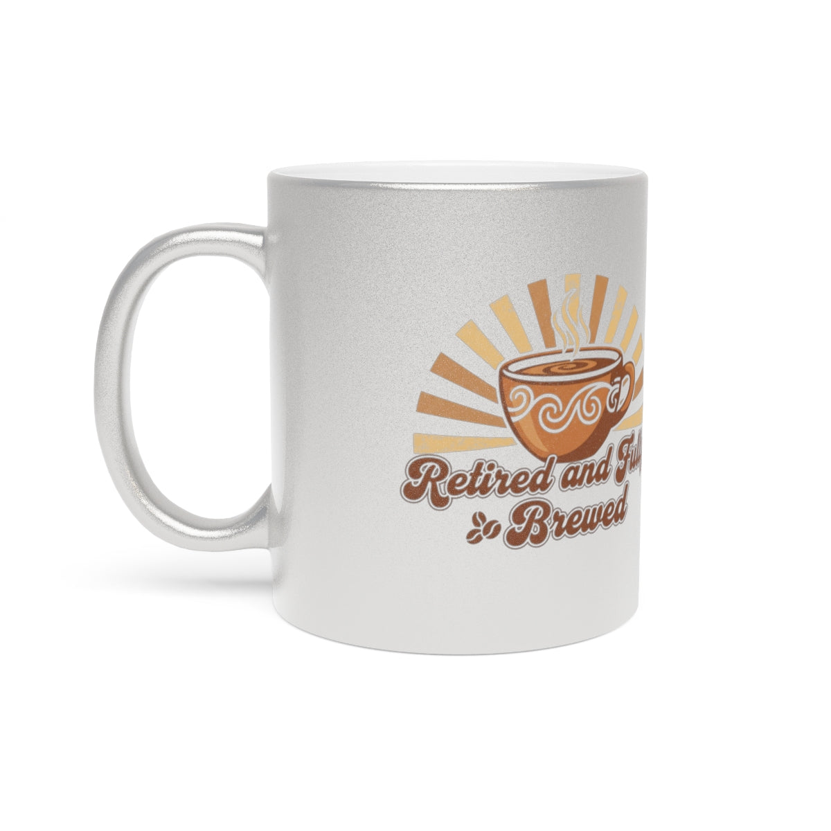 Retired and Brewed Coffee Cup Design Mug