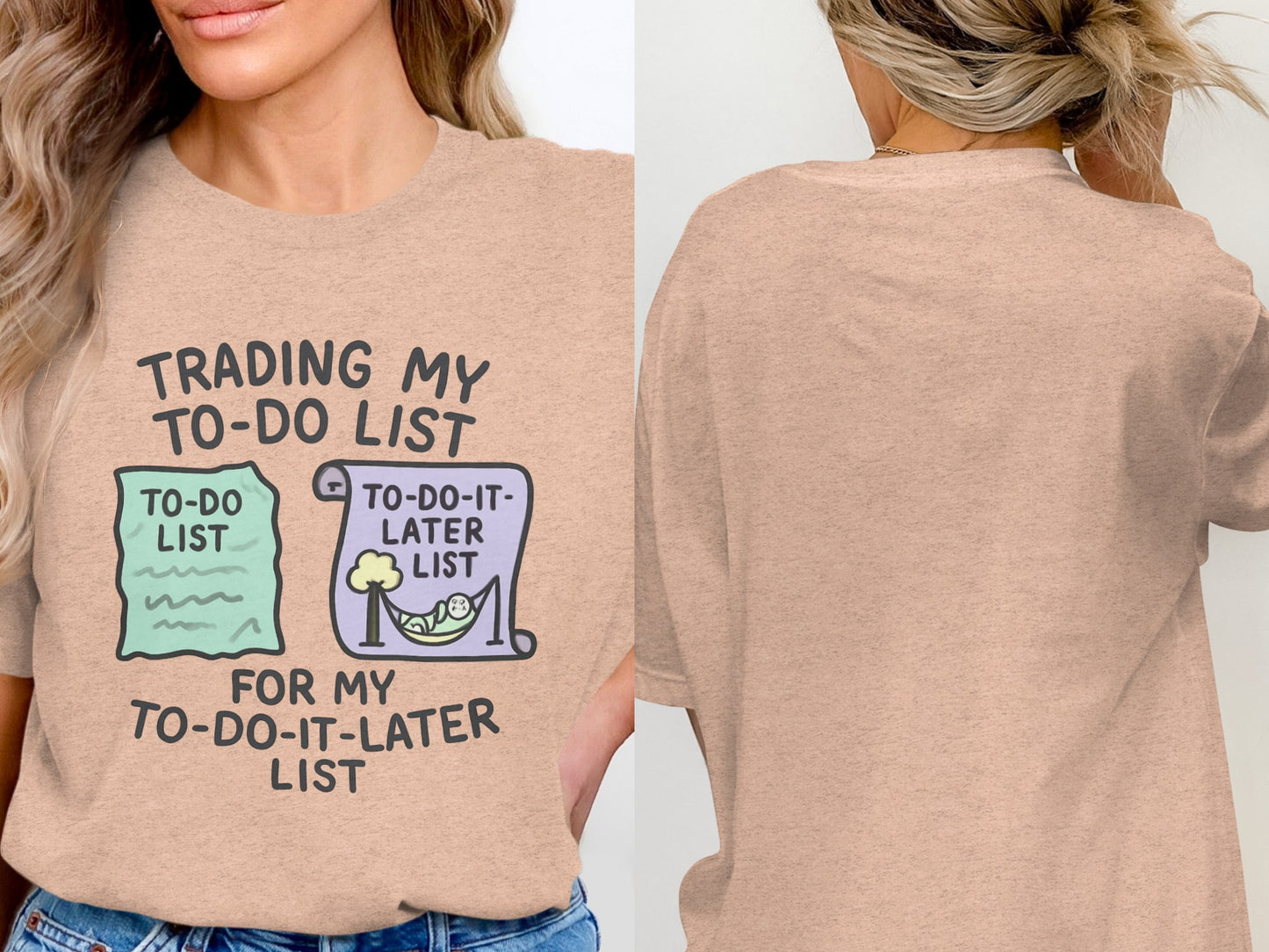 Trading My To-Do List For My To-Do-It-Later List | Retirement Plan | These Soft Color Bella T-Shirts - Retiree Gifts Retirement Party