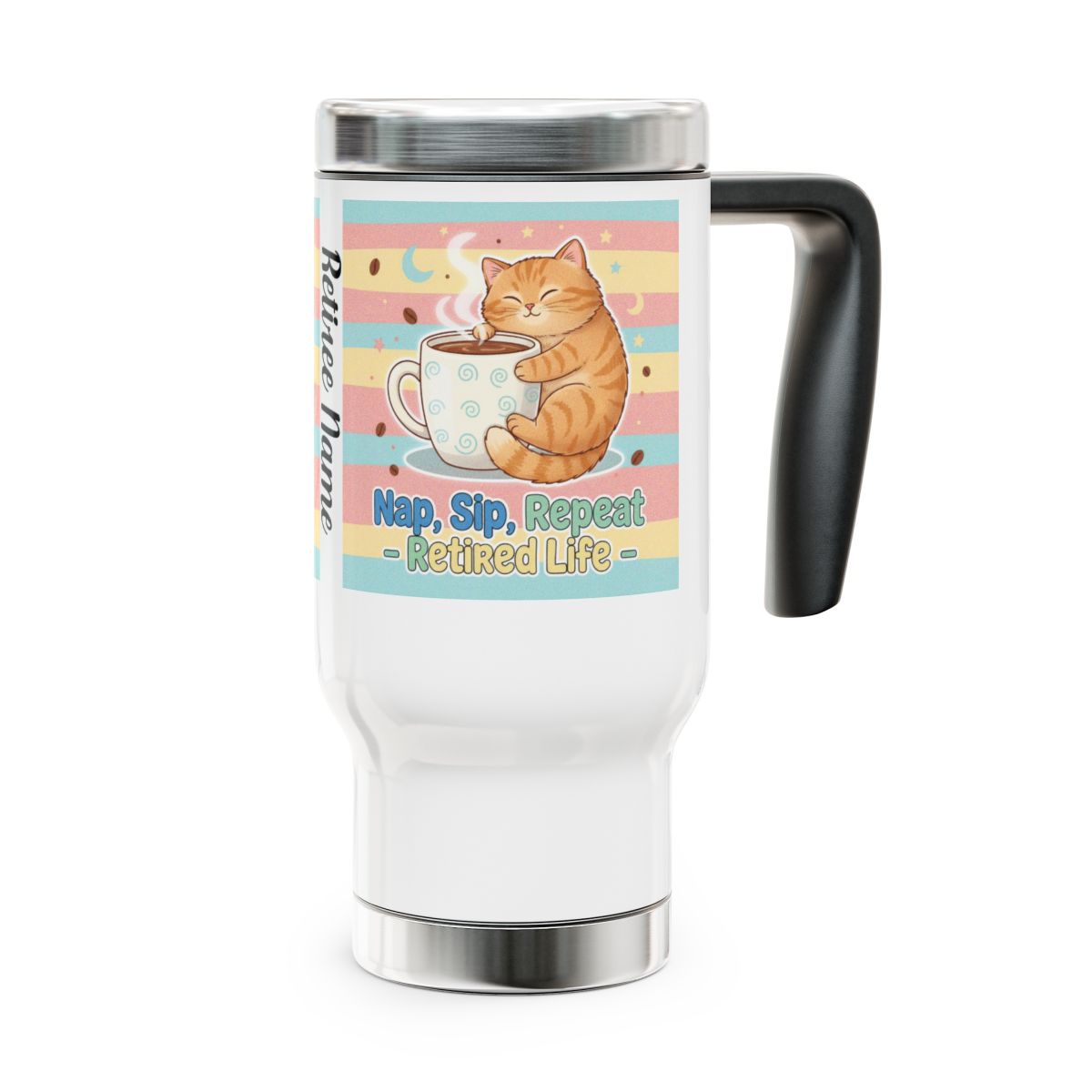 Nap Sip Repeat Retired Life Cute Cat Travel Mug
