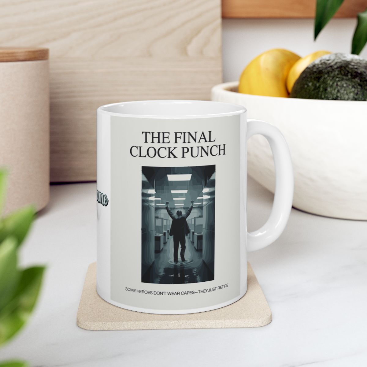 The Final Clock Punch Some Heroes Don't Wear Capes | Personalized Microwavable Ceramic Mugs 11oz 15oz 20oz - Retiree Gifts Retirement Party