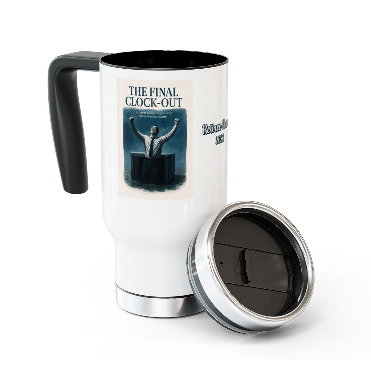 The Final Clock-Out The great escape begins with | one retirement party | 14oz Travel Mug Tumblers - Retiree Gifts Retirement Party