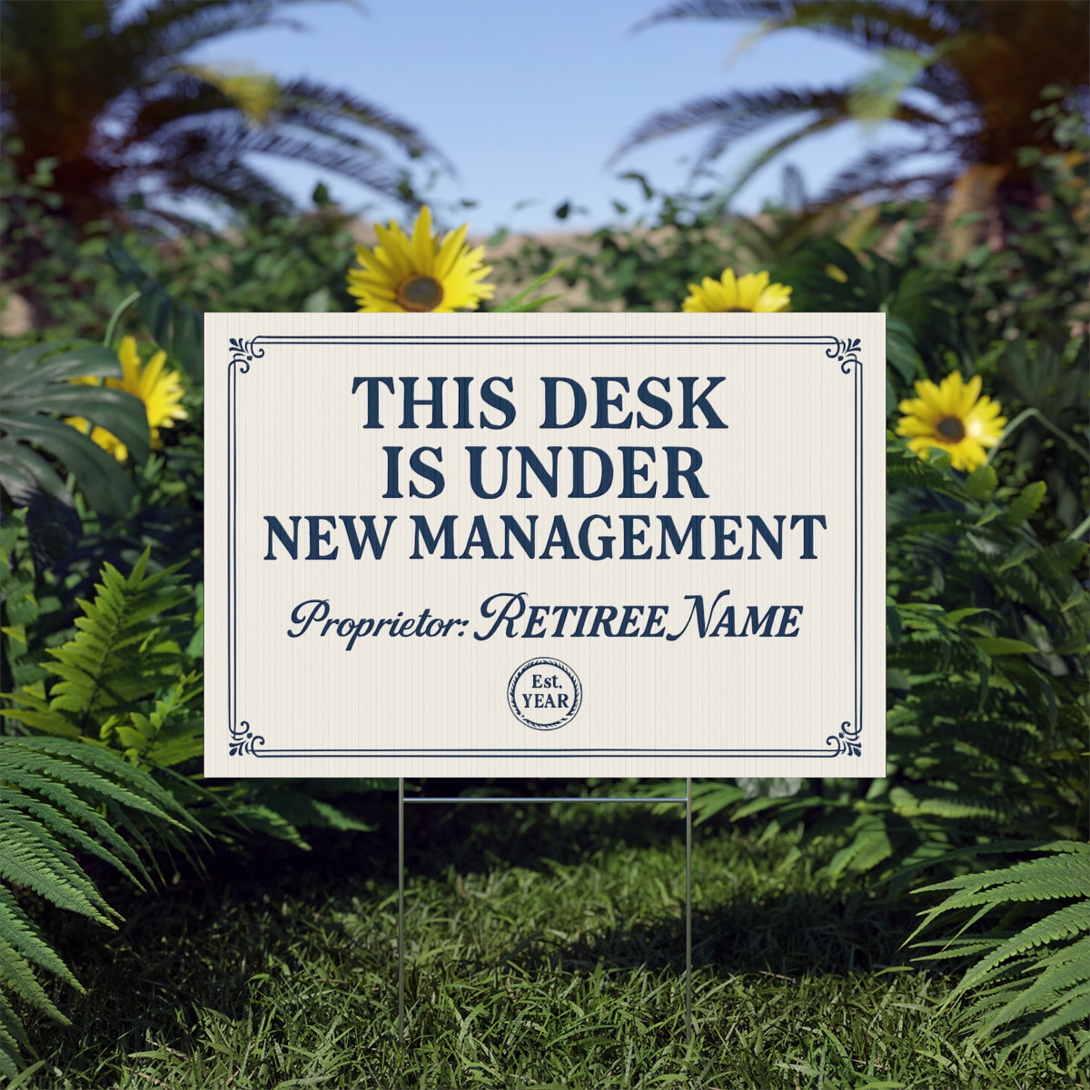 This Desk Under New Management Custom Large Vinyl Banner or Yard Sign - Retiree Gifts Retirement Party