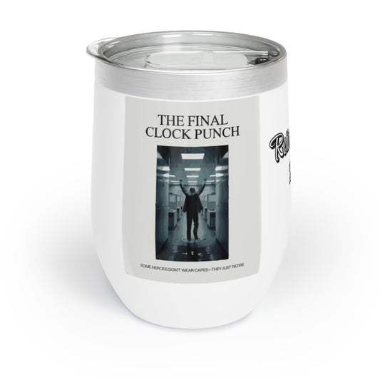 The Final Clock Punch Some Heroes Don't Wear Capes Personalized Wine Tumbler - Retiree Gifts Retirement Party
