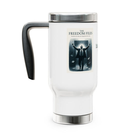 THE FREEDOM FILES Freedom Was Only One Resignation | Letter Away | 14oz Travel Mug Tumblers - Retiree Gifts Retirement Party