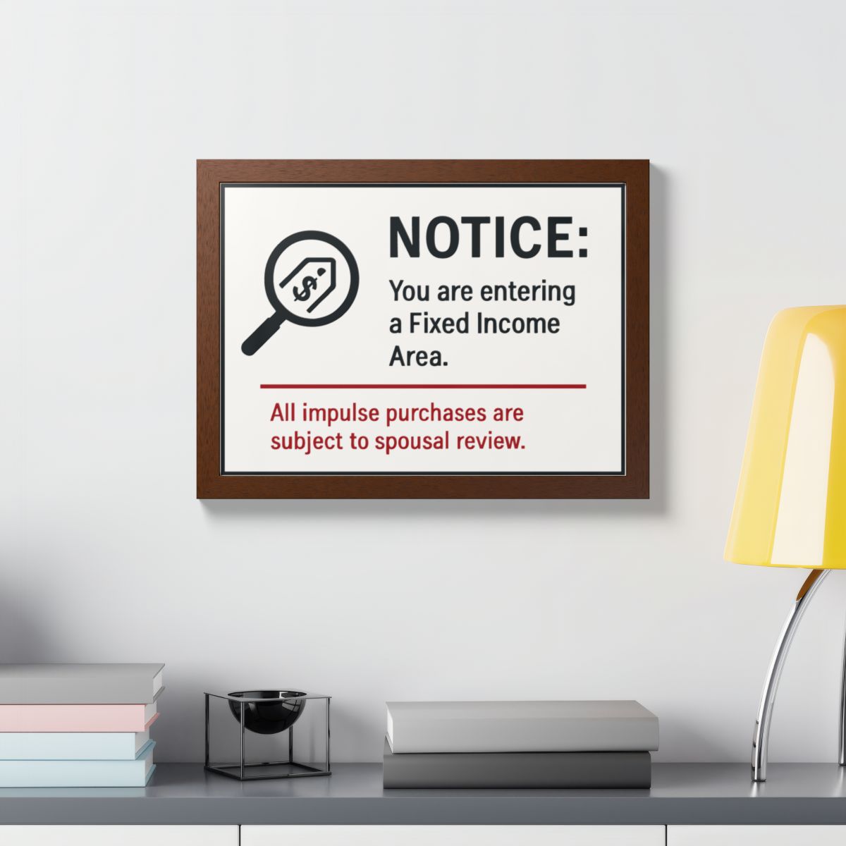 Fixed Income Area Impulse Purchases Spousal Review Framed Art Posters - Retiree Gifts Retirement Party