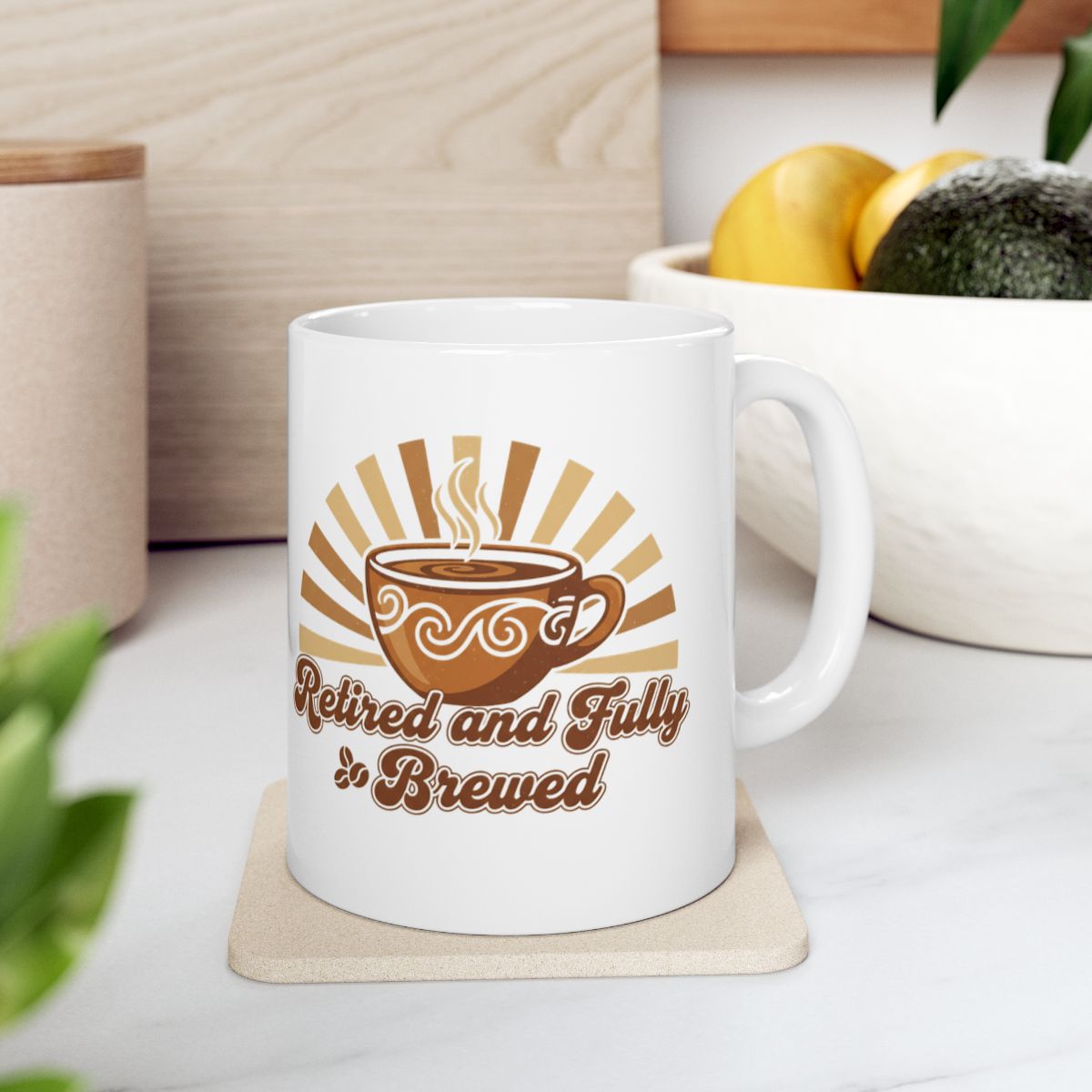 Retired and Fully Brewed Funny Coffee Mug