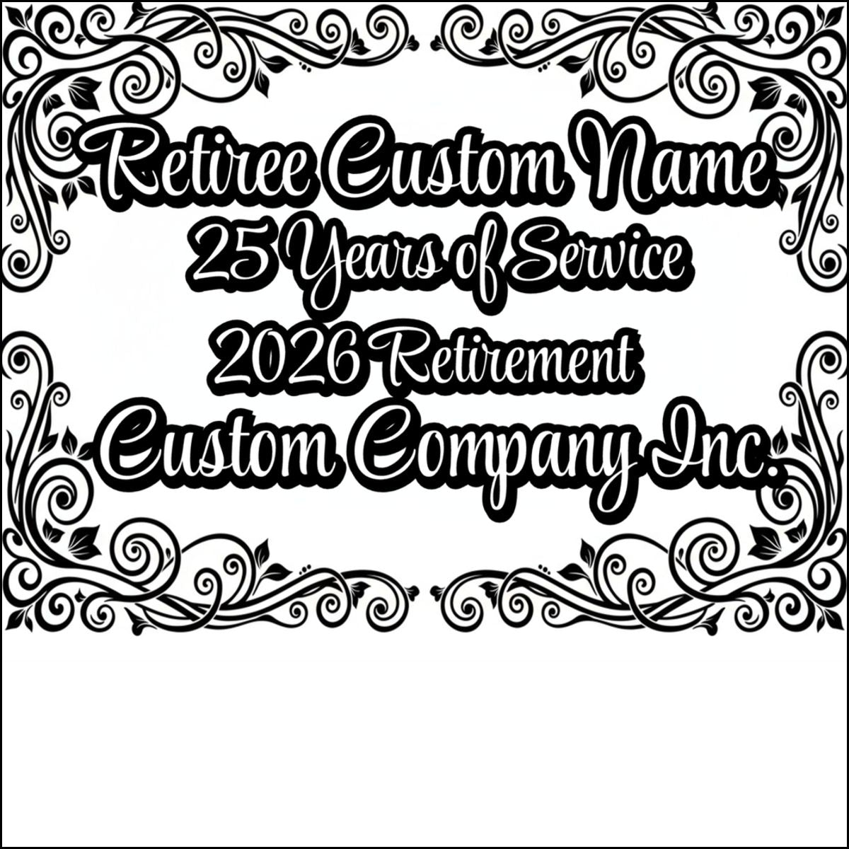 Retiree Custom Name 25 Years of Service 2026 Retirement Gift