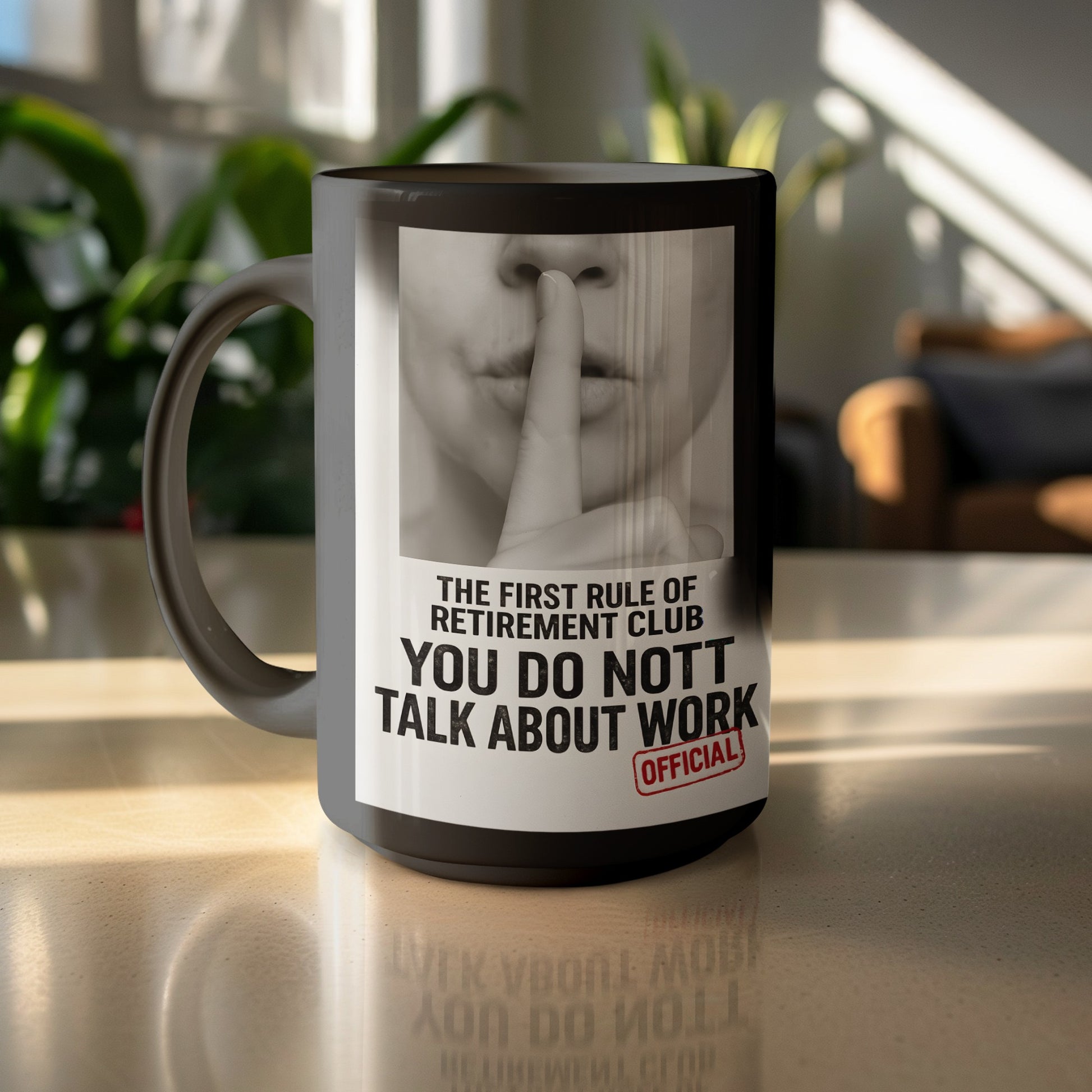 The First Rule of Retirement Club Official Mug
