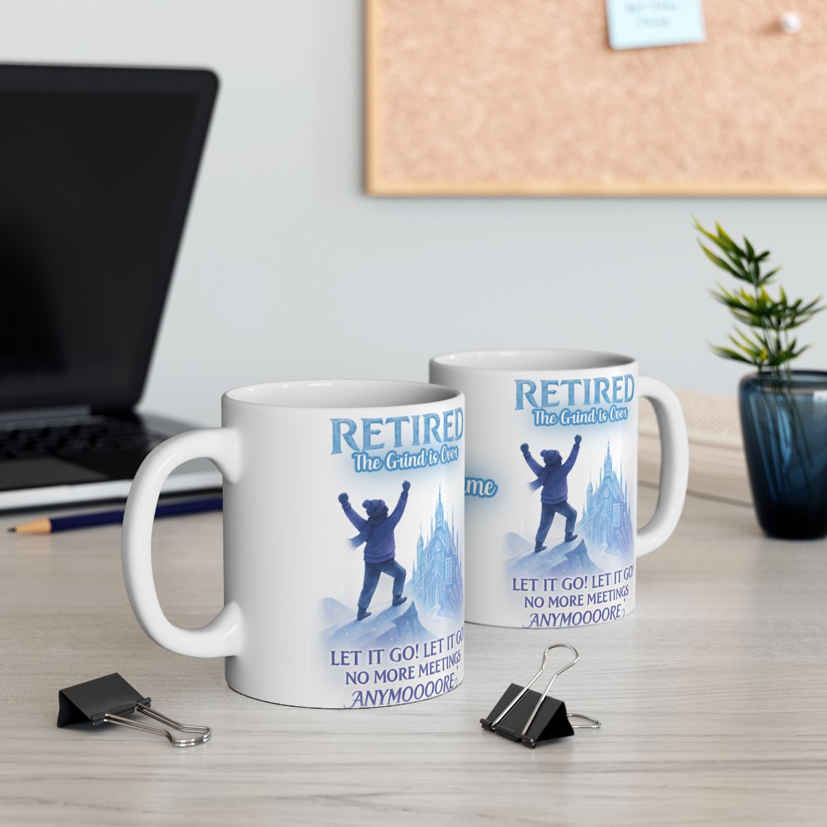 Retired No More Meetings Anymore Ceramic Mug