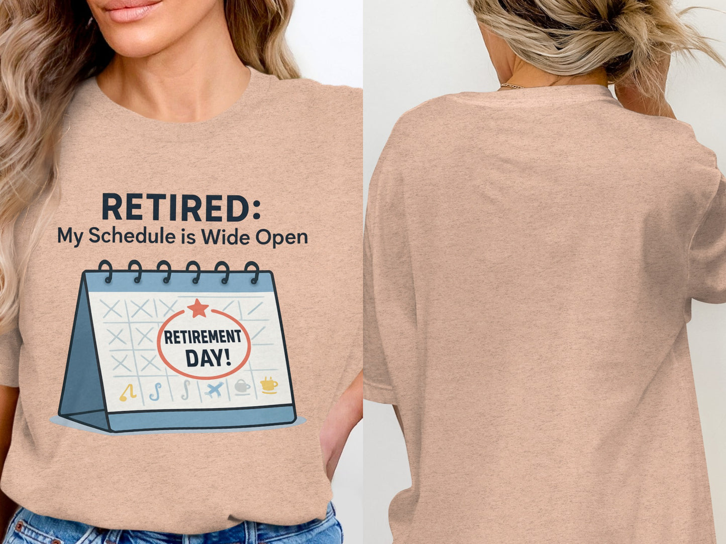 Retired My Schedule is Wide Open | Retirement Day | Celebrate retirement with personalized Soft Color Bella T-Shirts - Retiree Gifts Retirement Party