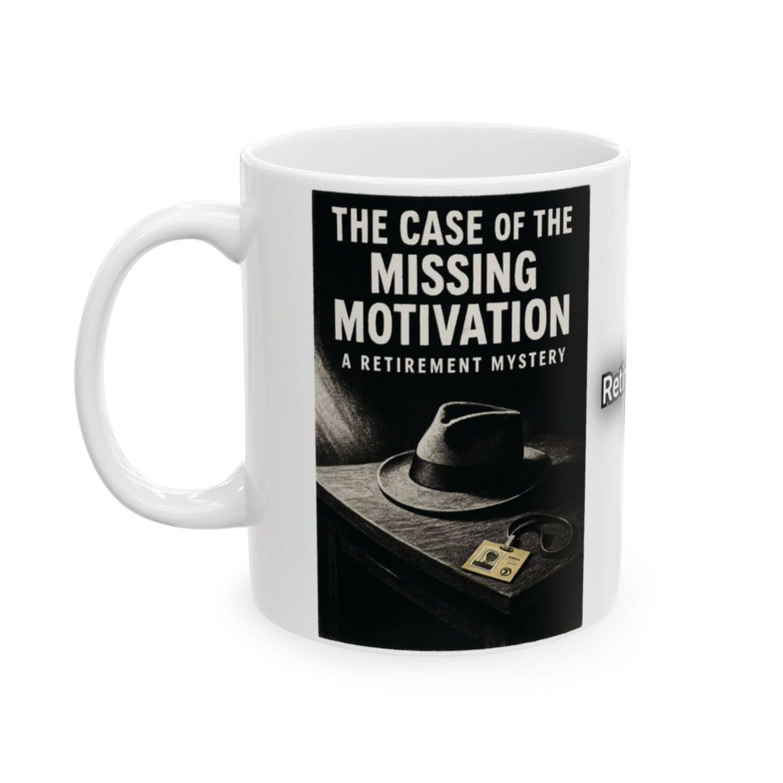 The Case of the Missing Motivation Mystery Mug
