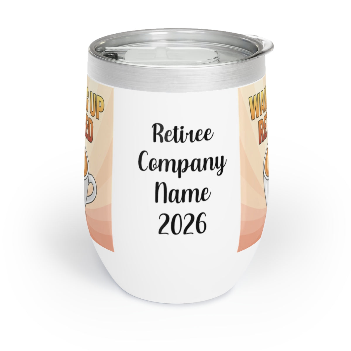 Retiree Company Name 2026 Insulated Tumbler Product