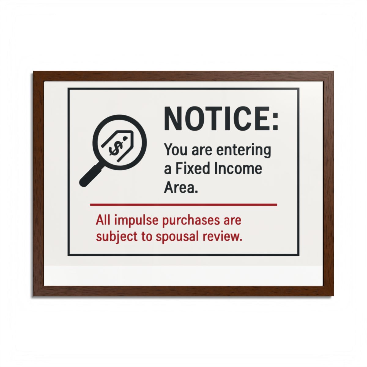 Fixed Income Area Impulse Purchases Spousal Review Framed Art Posters - Retiree Gifts Retirement Party