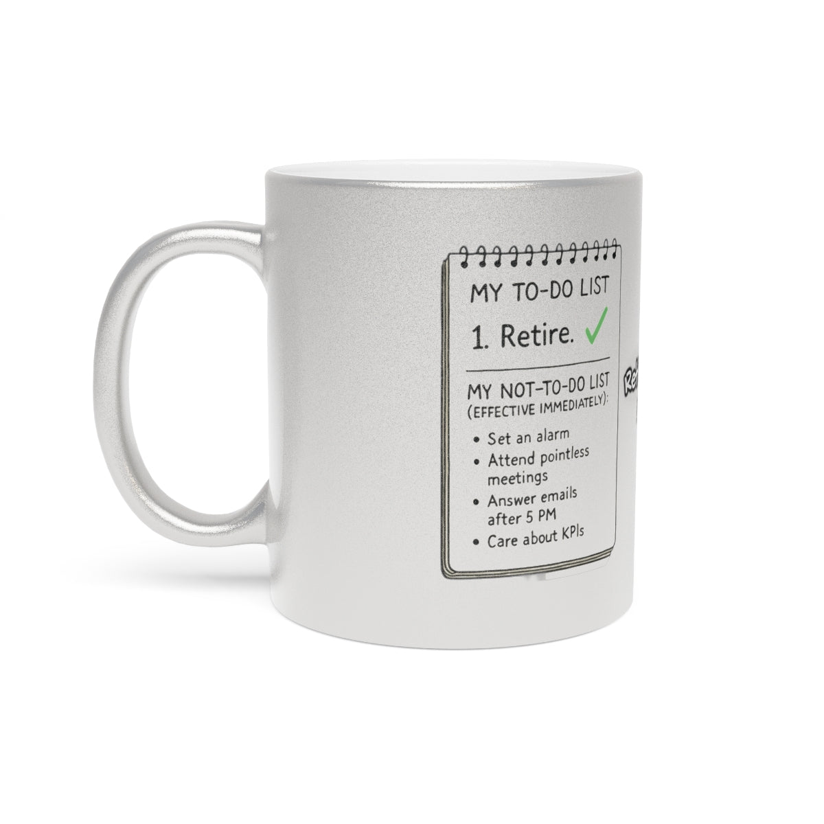 Humorous Retirement To-Do List Mug Perfect for Office
