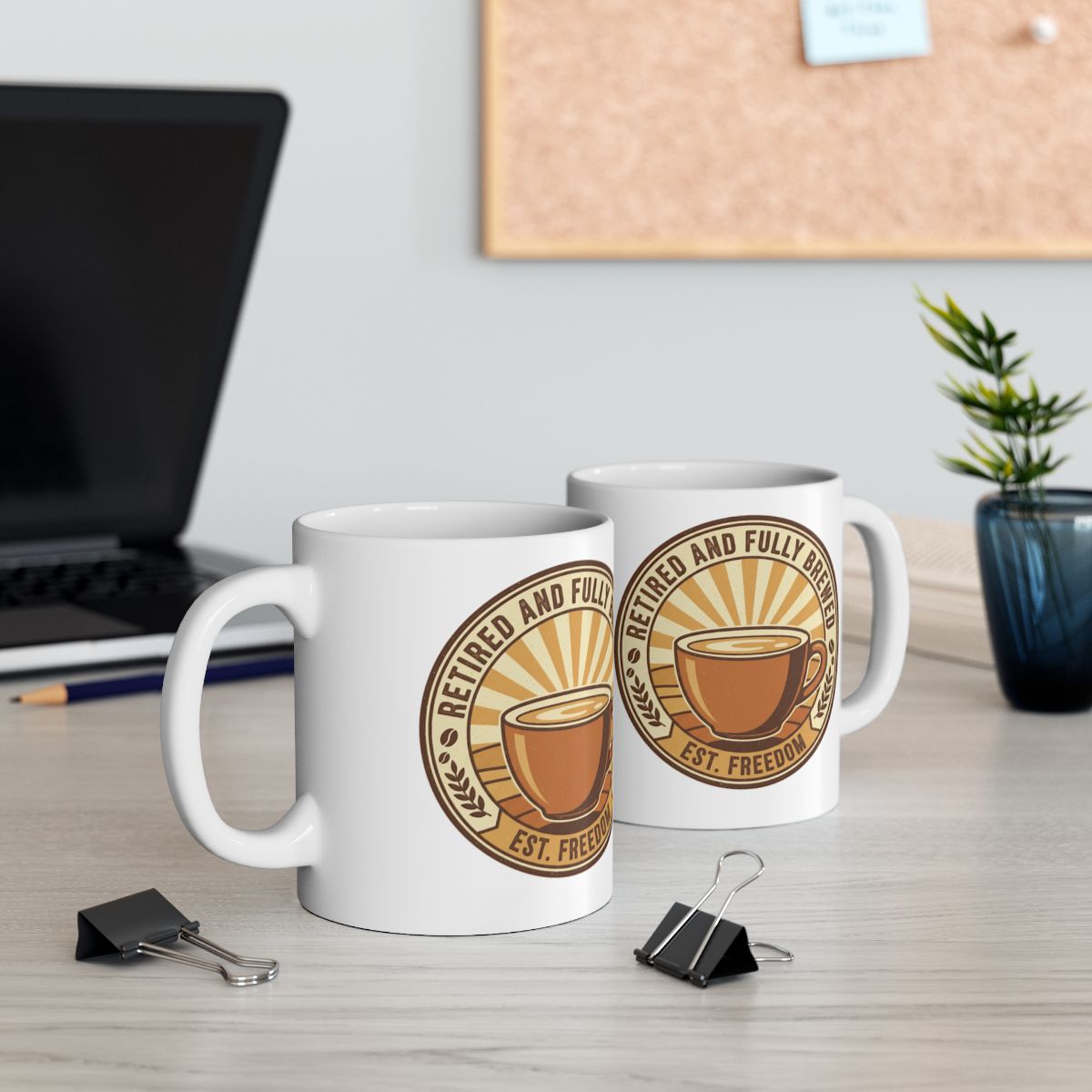 Retired and Fully Brewed Funny Coffee Mug for Home Office