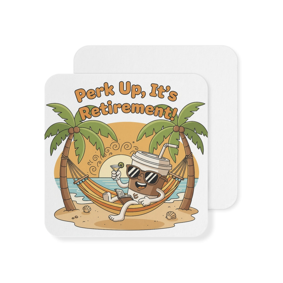 Perk Up It's Retirement Coffee Drink Coaster Set