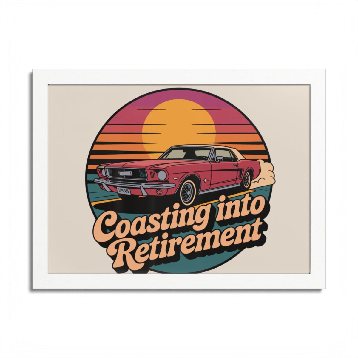Coasting Into Retirement Retro Sunset Style Car Framed Art Posters - Retiree Gifts Retirement Party