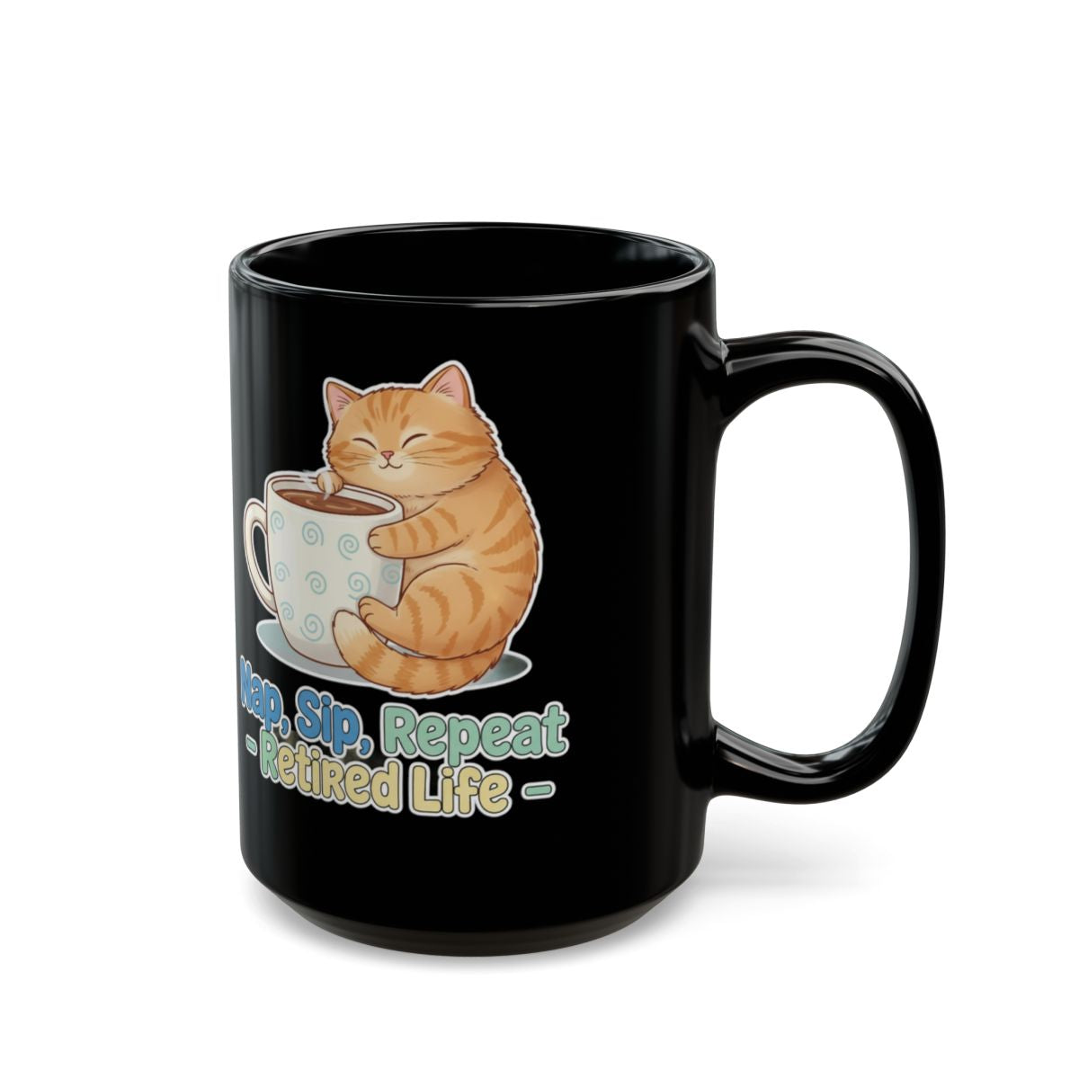 Nap Sip Repeat Retired Life Cute Cat Mug