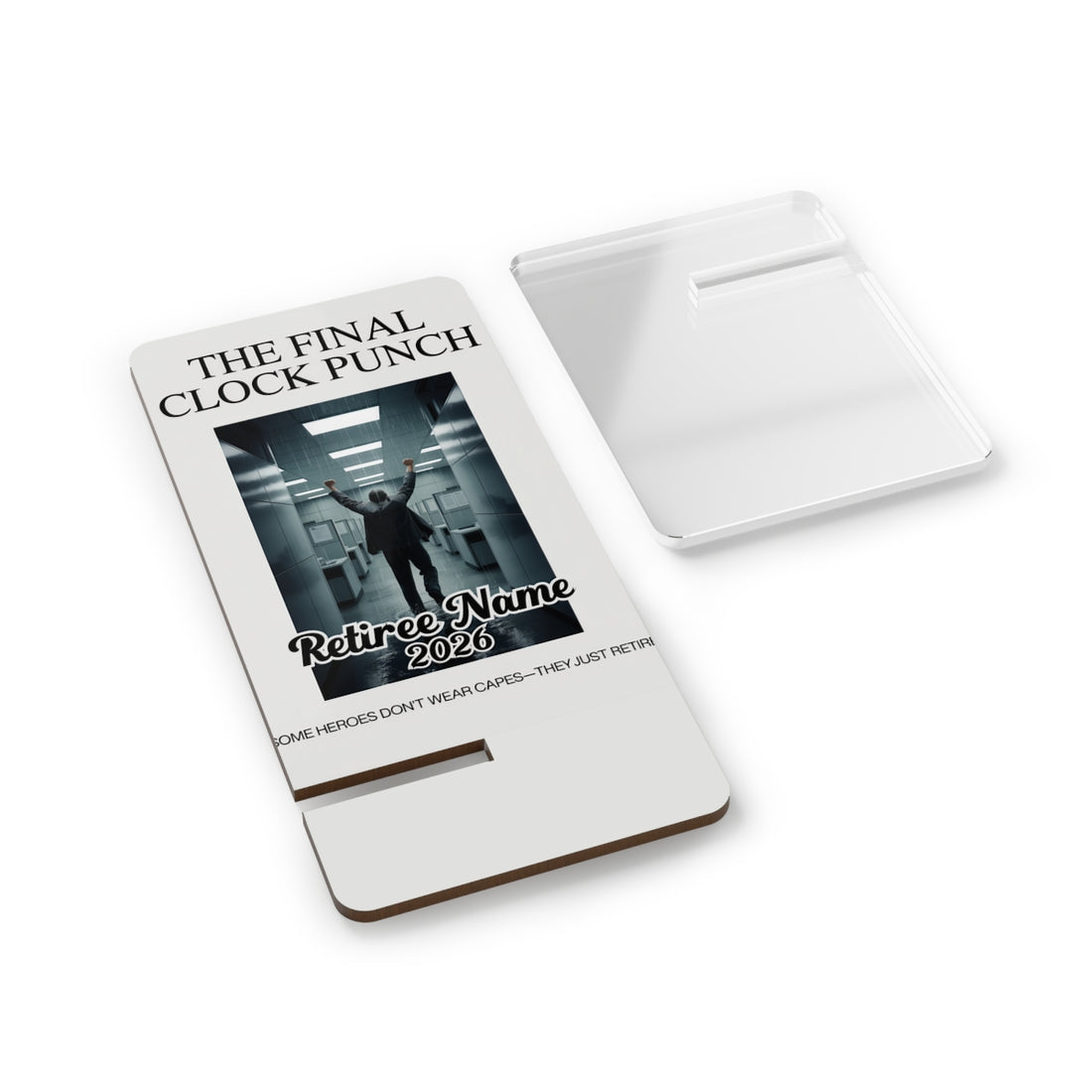 The Final Clock Punch | Some Heroes Just Retire | Personalized Mobile Phone Display Stand - Retiree Gifts Retirement Party