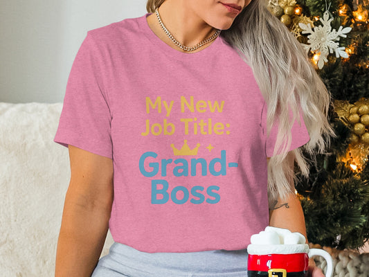 My New Job Title Grand Boss | Show off Retirement Role | Soft Color Bella T-Shirts - Retiree Gifts Retirement Party