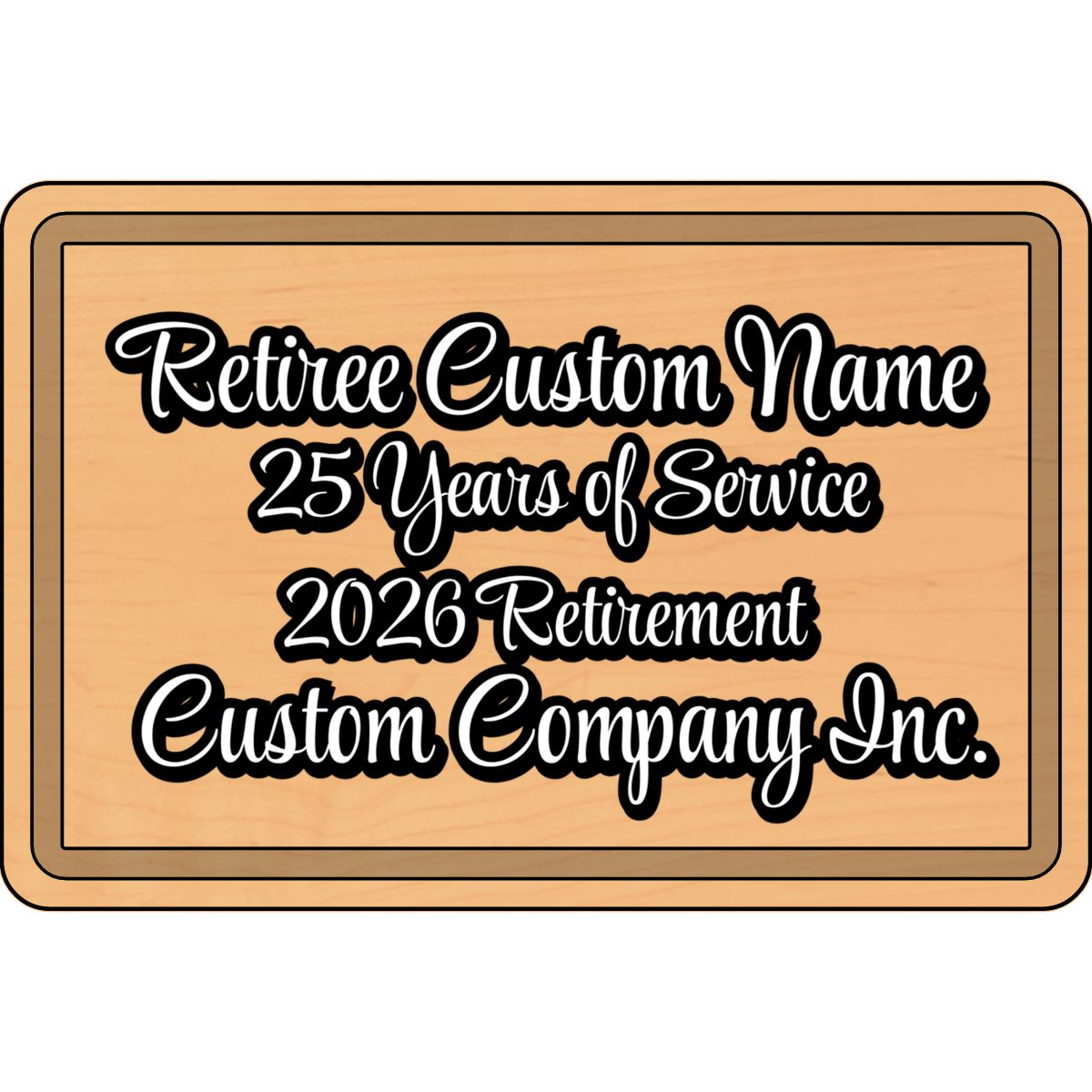 Retiree Custom Name 25 Years of Service Plaque Product