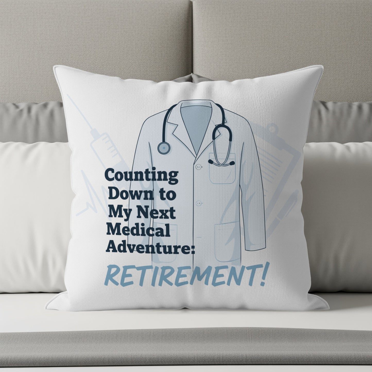 Counting Down to My Next Medical Adventure Retirement | Doctor Gift | Retirement Celebration Gift Pillows & Pillow Cases - Retiree Gifts Retirement Party
