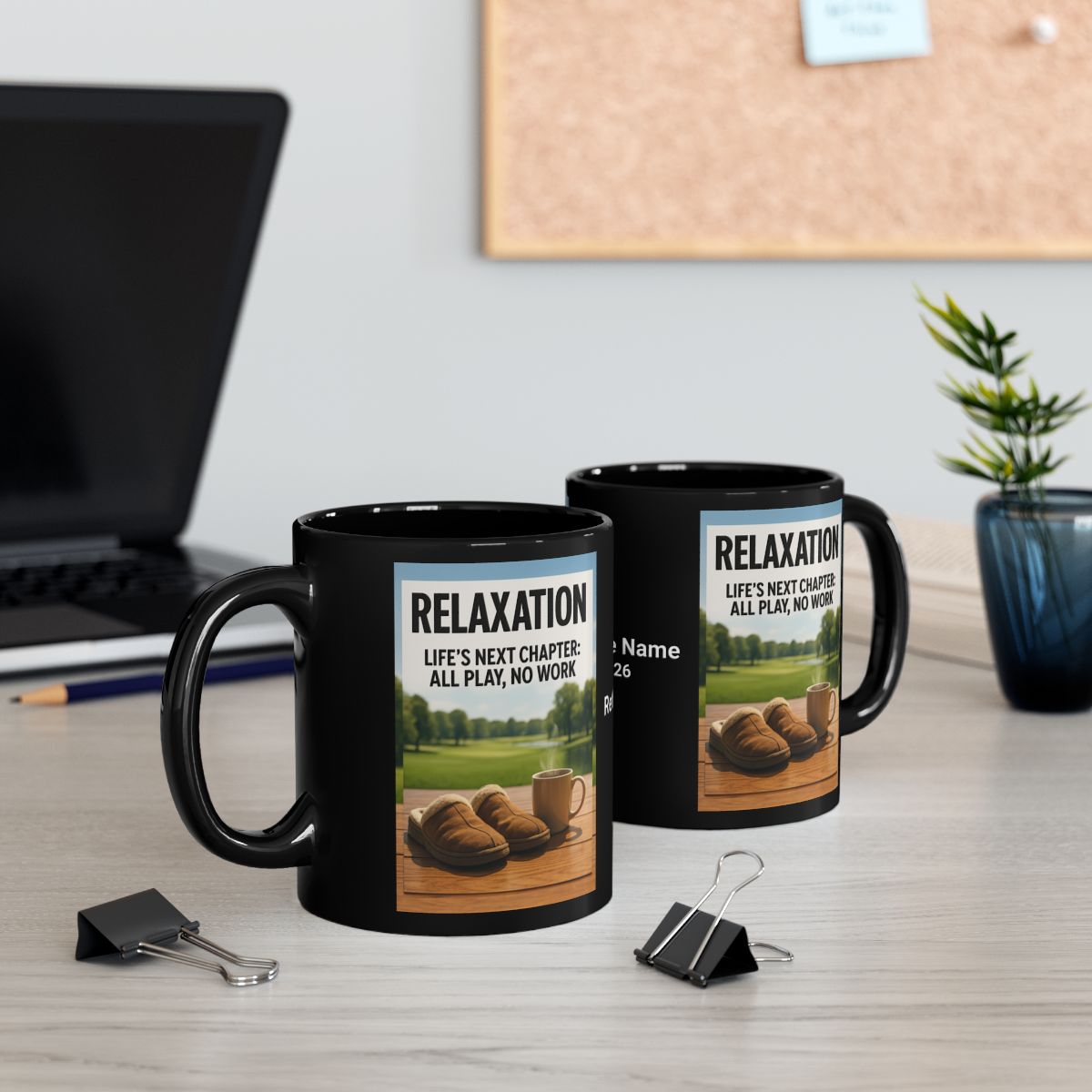 Relaxation Life's Next Chapter All Play No Work Mug