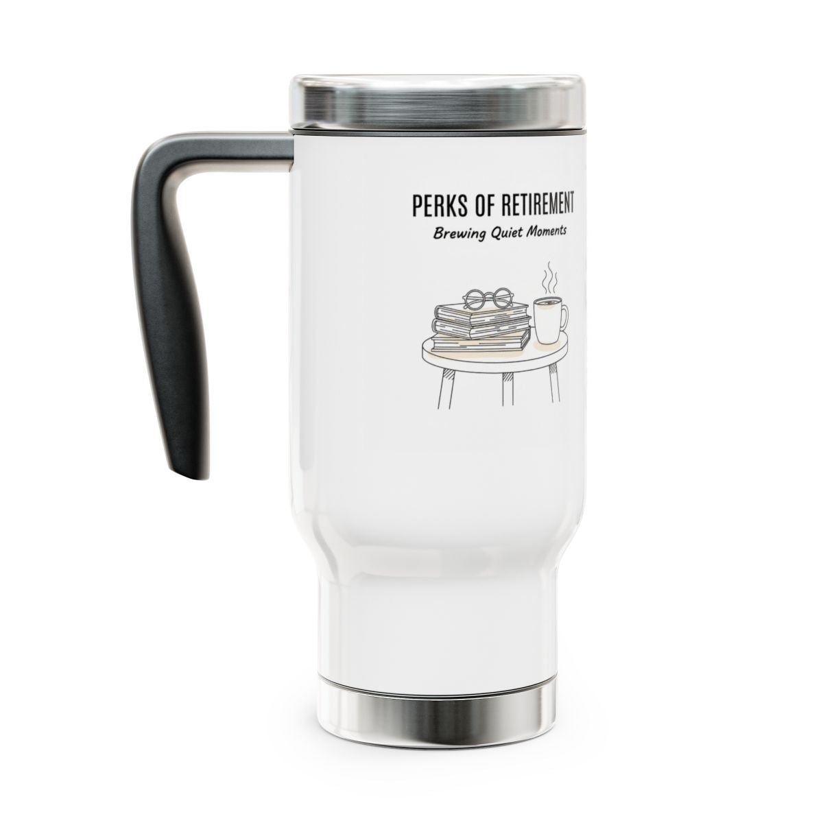 Perks of Retirement Brewing Quiet Moments travel mug