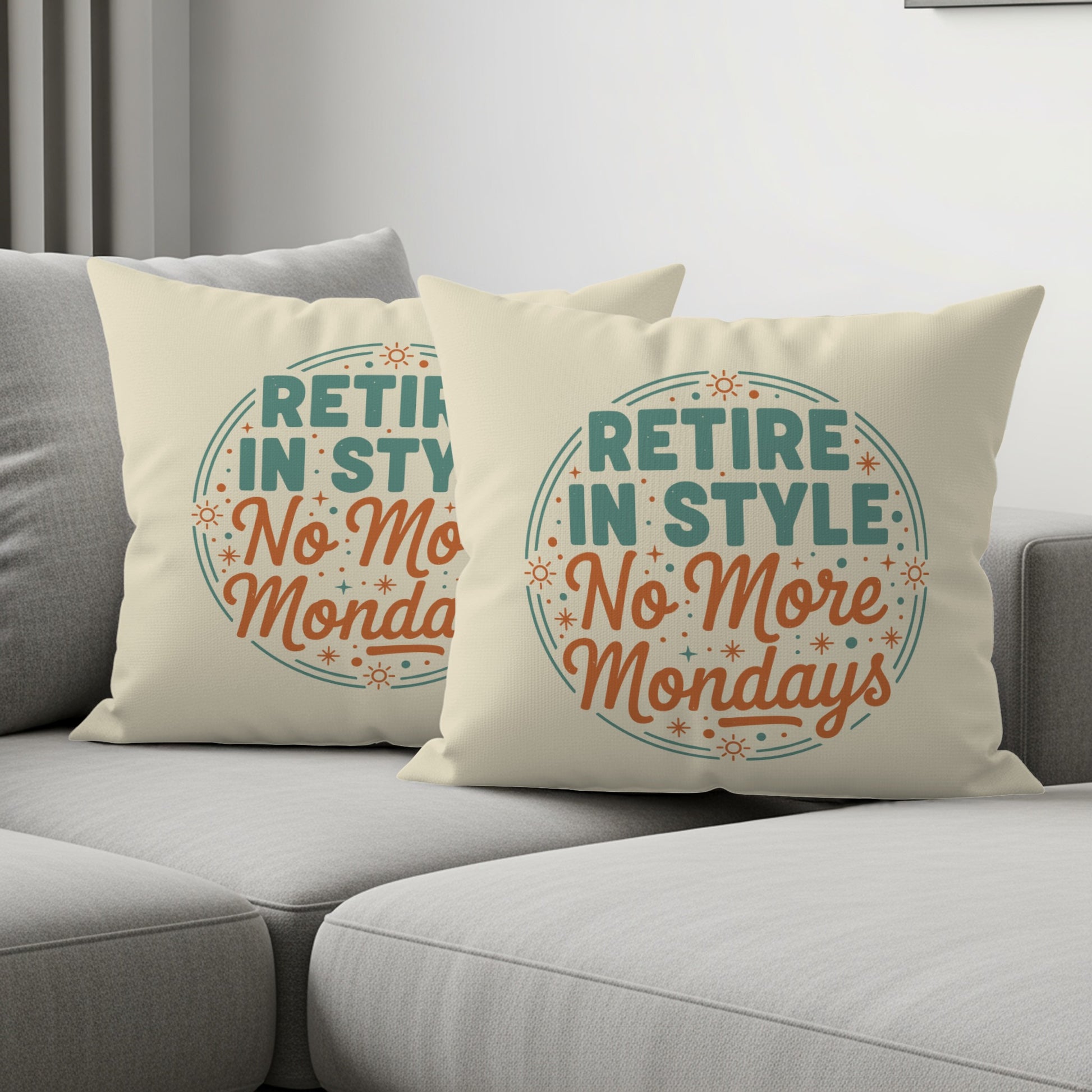 Retire In Style No More Mondays | Square Pillow - Retiree Gifts Retirement Party